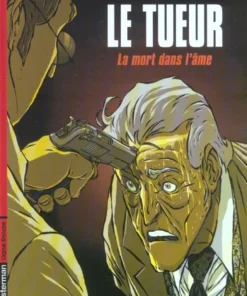 Le Tueur - Tome 5 - La mort dans l'âme
