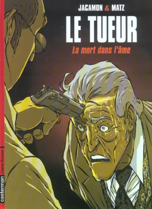 Le Tueur - Tome 5 - La mort dans l'âme