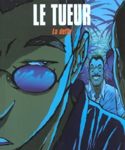 Le Tueur - Tome 3 - La dette