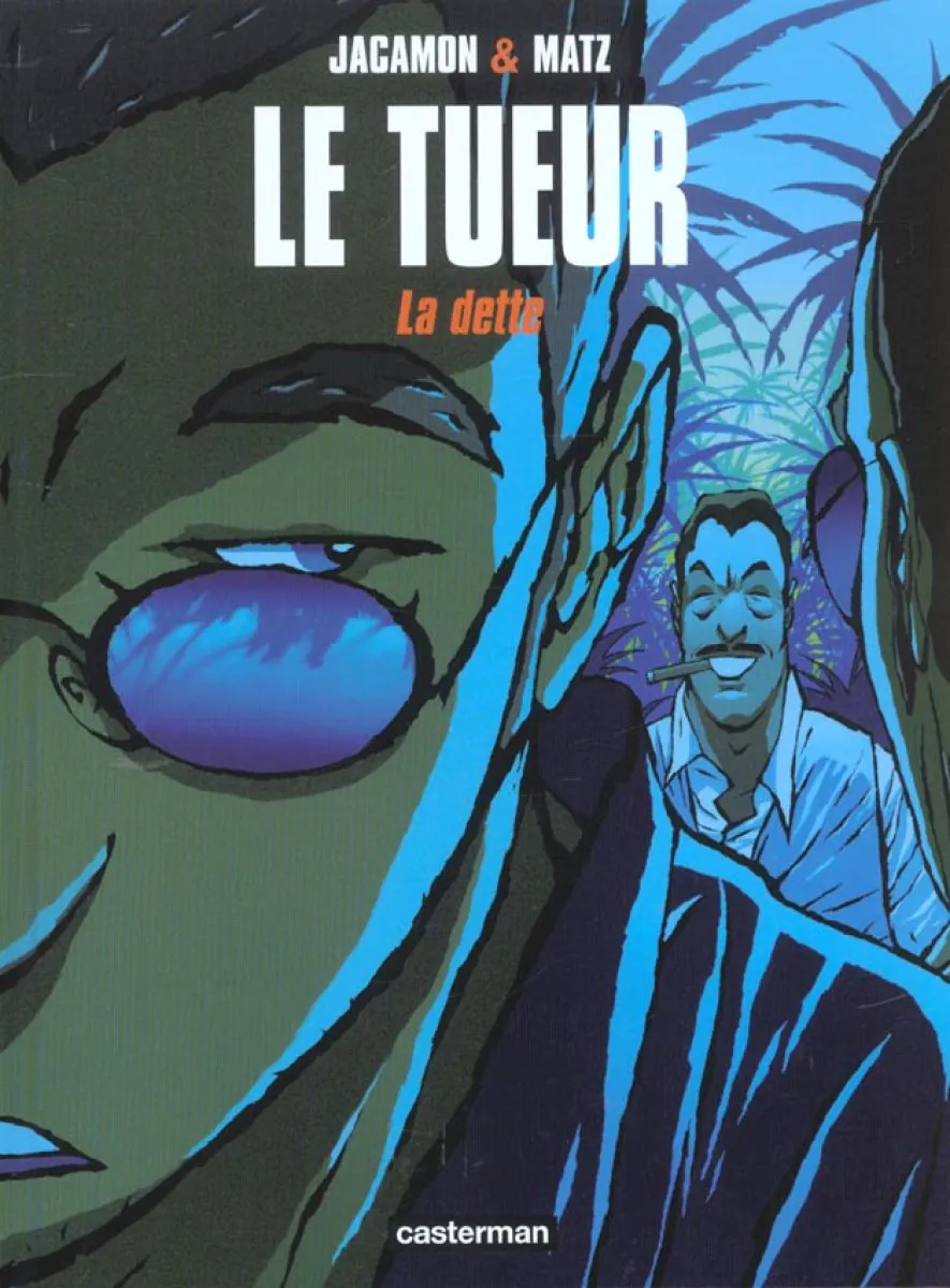 Le Tueur - Tome 3 - La dette