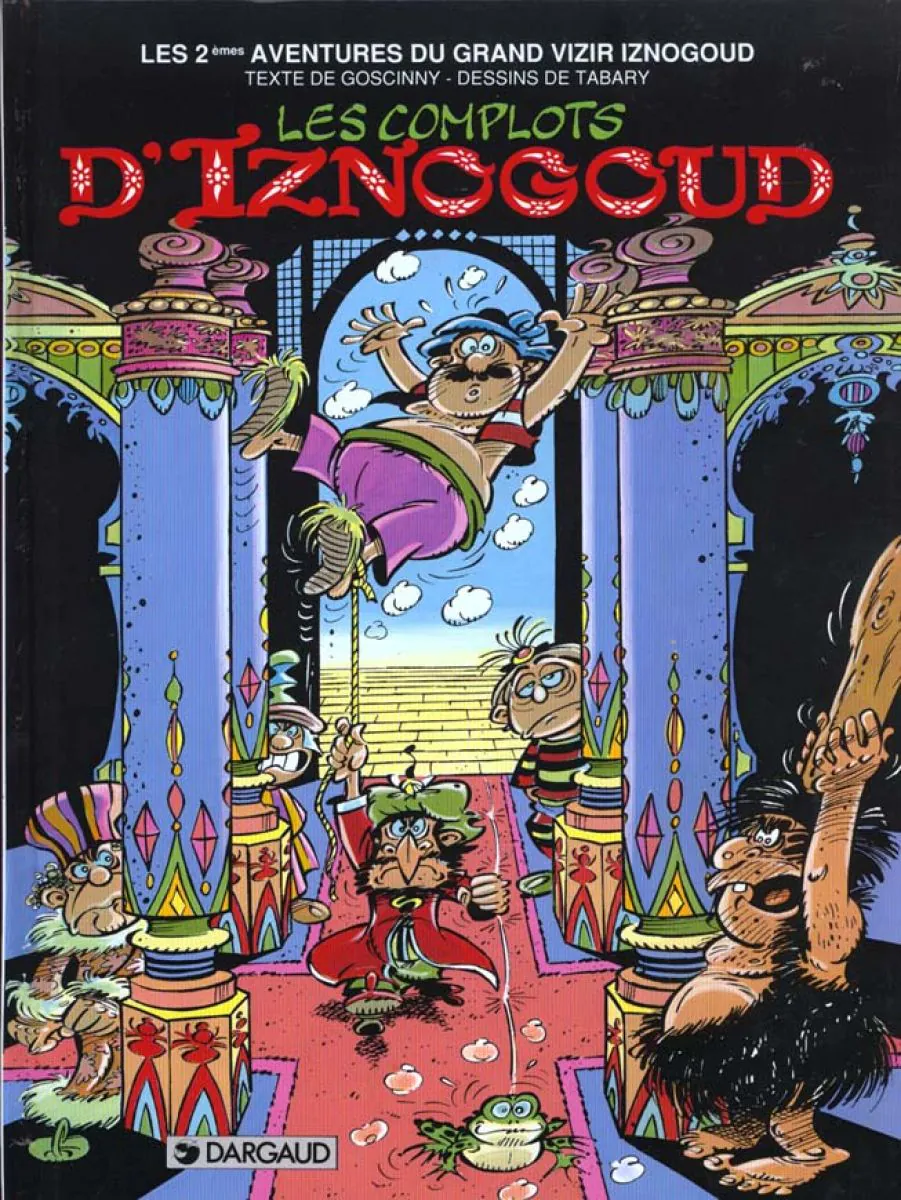 Iznogoud - Tome 2 Les Complots d'Iznogoud