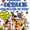 Les Déblok - Tome 3 Truffes et langues de chats à la Déblok
