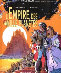 Valérian - Tome 2 L'Empire des mille planètes