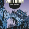 Valérian - Tome 3 Le Pays sans étoiles