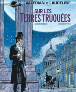 Valérian - Tome 7 Sur les Terres truquées