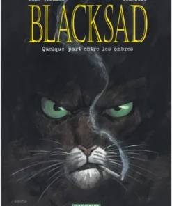 Blacksad - Tome 1 Quelque part entre les ombres