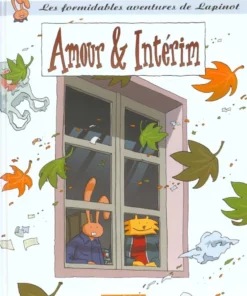 Les Formidables Aventures de Lapinot - Tome 4 Amour et Intérim