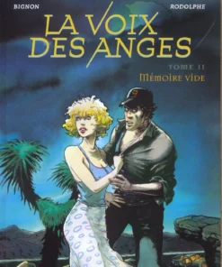 La Voix des anges - Tome 2 Mémoire vide