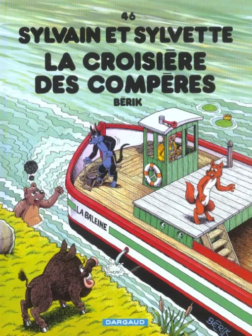Sylvain et Sylvette - Tome 46 La Croisière des Compères
