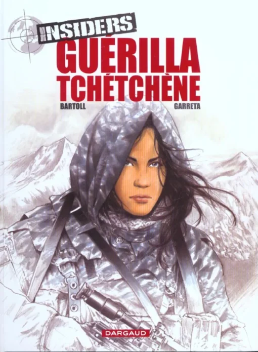 Insiders - Saison 1 - Tome 1 Guérilla tchétchène