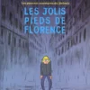 Les Pauvres Aventures de Jérémie - Tome 1 Les Jolis Pieds de Florence (Edition spéciale)