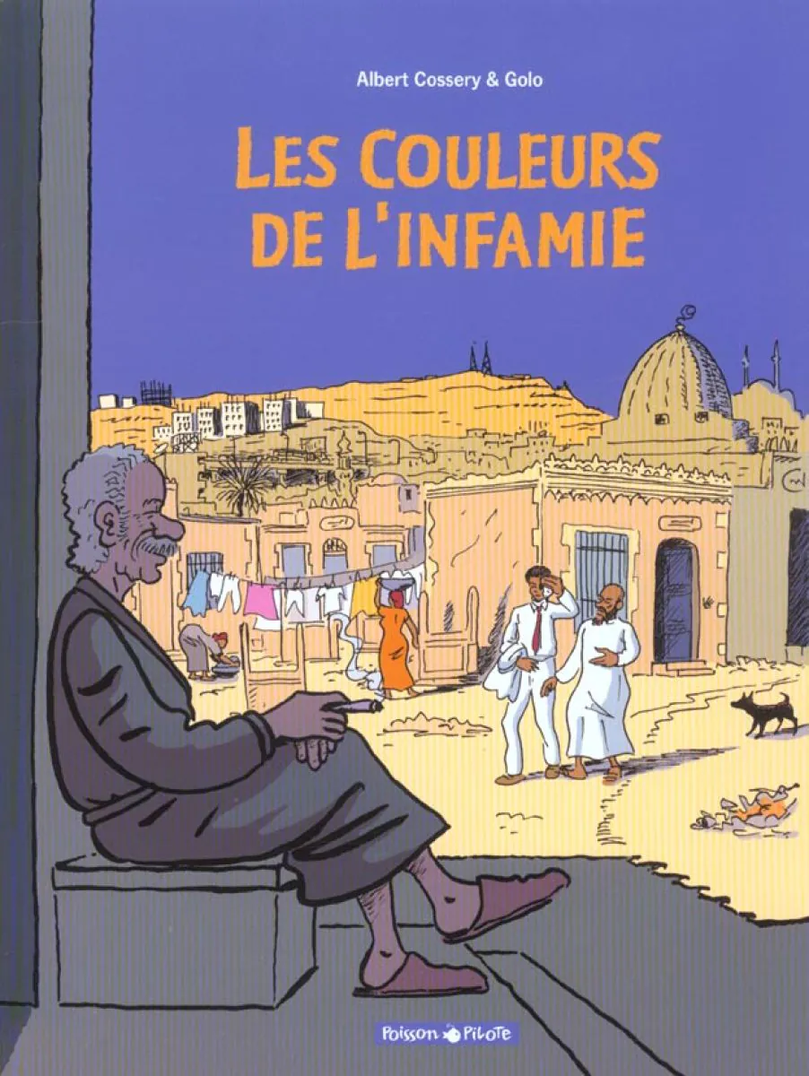 Les Couleurs de l'infamie - Tome 1 Les Couleurs de l'infamie