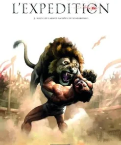 L'Expédition - Tome 3 Sous les larmes sacrées de Nyabarongo