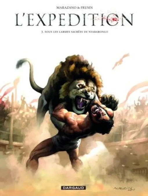 L'Expédition - Tome 3 Sous les larmes sacrées de Nyabarongo
