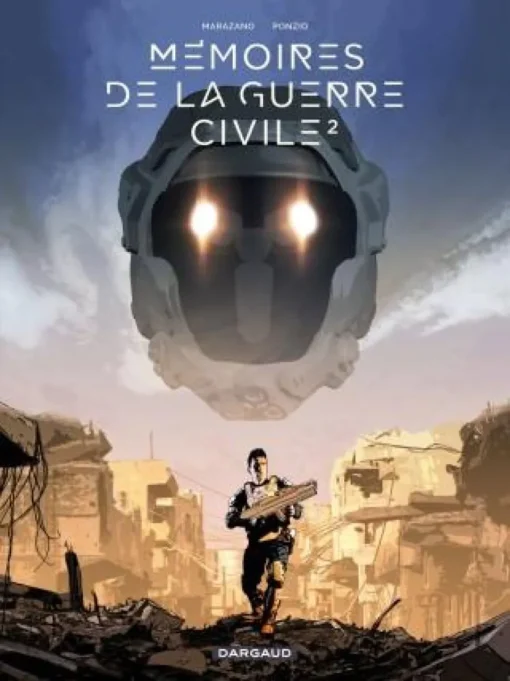 Mémoires de la Guerre civile - Tome 2 Mémoires de la Guerre civile - tome 2