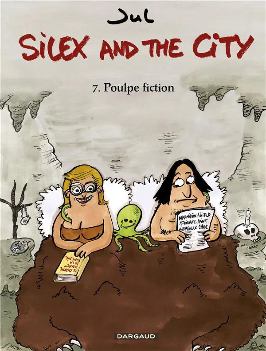 Silex and the city - Tome 7 Poulpe Fiction
