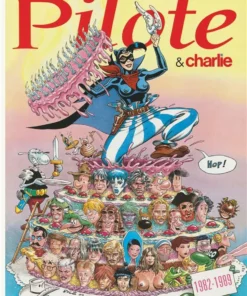 Les Plus Belles Histoires de Pilote - Tome 5 Les Plus Belles Histoires de Pilote et Charlie