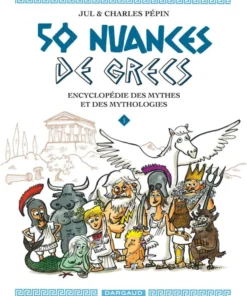 50 nuances de Grecs - Tome 1 50 nuances de Grecs