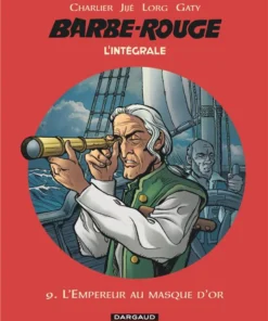 Barbe-Rouge - Intégrales - Tome 9 L'Empereur au masque d'or