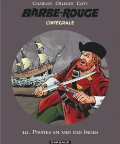 Barbe-Rouge - Intégrales - Tome 10 Pirates en mer des indes
