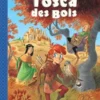 Tosca des Bois - Tome 1 Tosca des Bois - tome 1