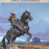 Blueberry - Intégrales - Tome 6 Blueberry - intégrale - tome 6