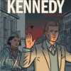 Les Dossiers Kennedy - Tome 3 Le Héros accidentel