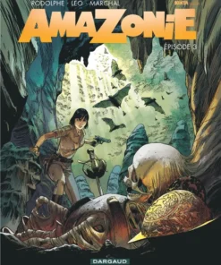 Amazonie - Tome 3 Épisode 3