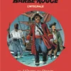 Barbe-Rouge - Intégrales - Tome 11 L'Or et la Gloire