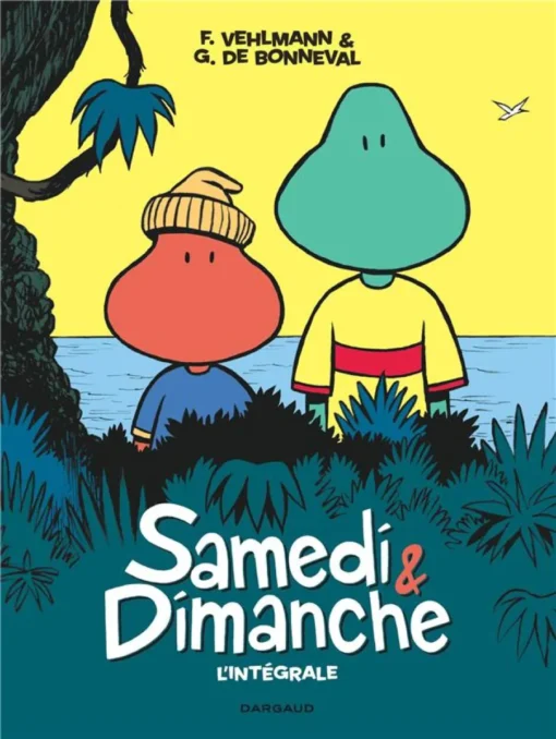 Samedi et Dimanche - Tome 0 Samedi et Dimanche - Intégrale complète