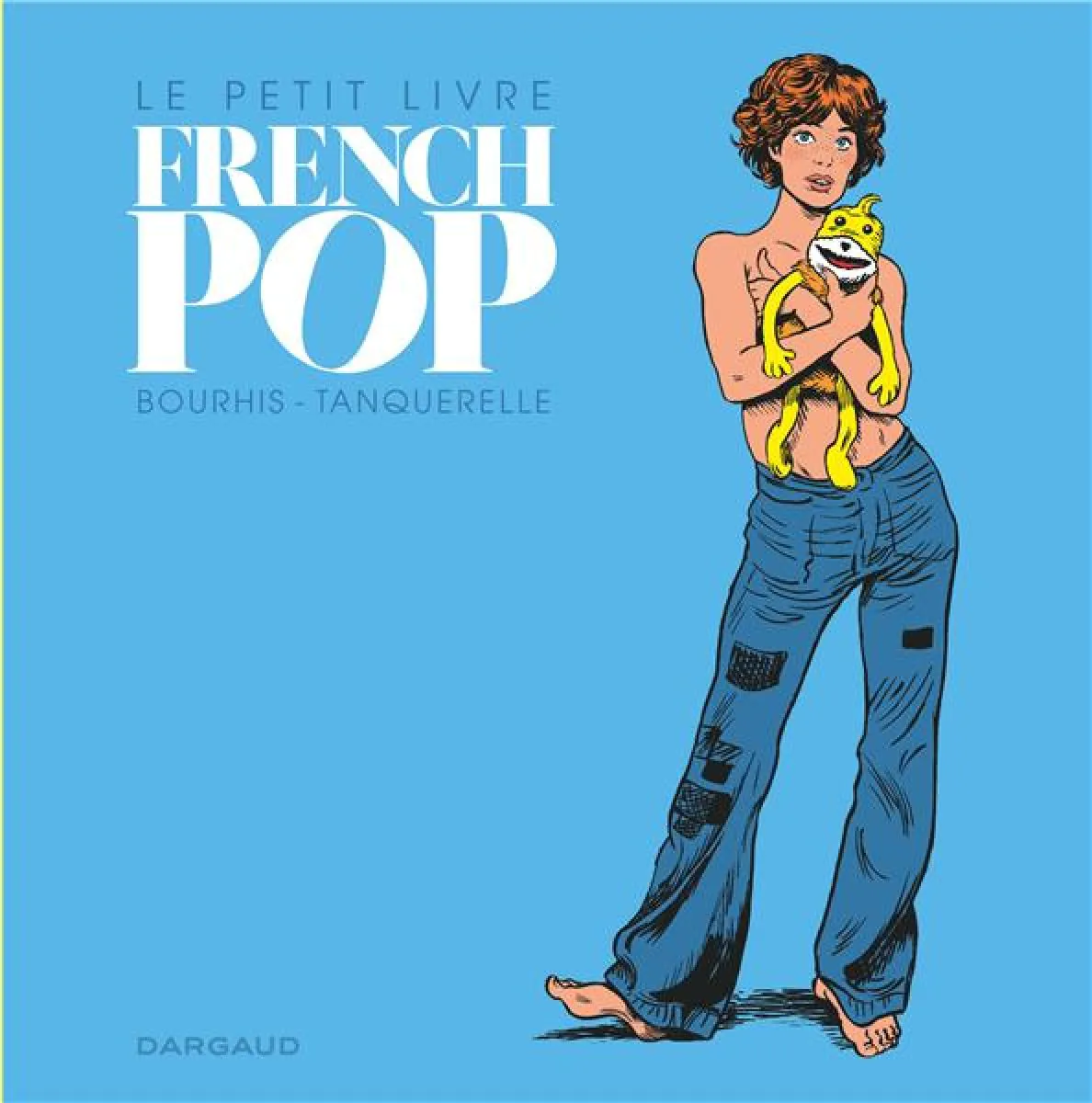 Le Petit Livre de... - Tome 0 Le Petit Livre French Pop