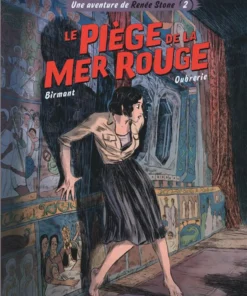 Une aventure de Renée Stone - Tome 2 Le Piège de la mer rouge