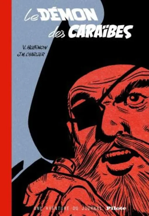 Barbe-Rouge - Une aventure du journal Pilote Le Démon des Caraïbes (version bibliophile)