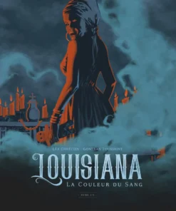 Louisiana, la couleur du sang Louisiana, la couleur du sang - tome 2