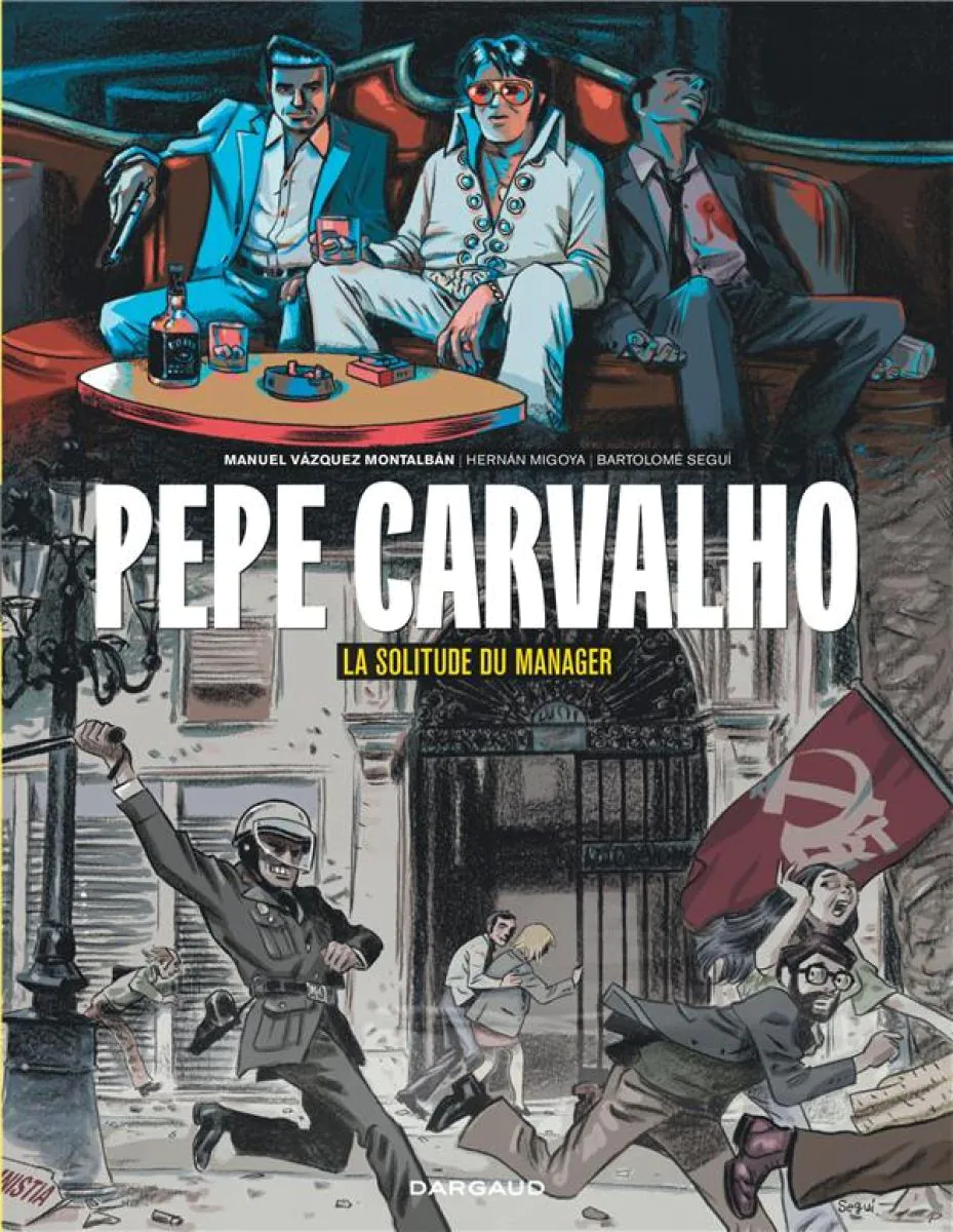 Pepe Carvalho - Tome 2 La Solitude du manager