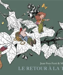 Le Retour à la terre - Intégrale - Tome 2 Le retour à la terre - Intégrale - Tome 2