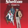 Wayne Shelton - Tome 14 L'or de Saïgon