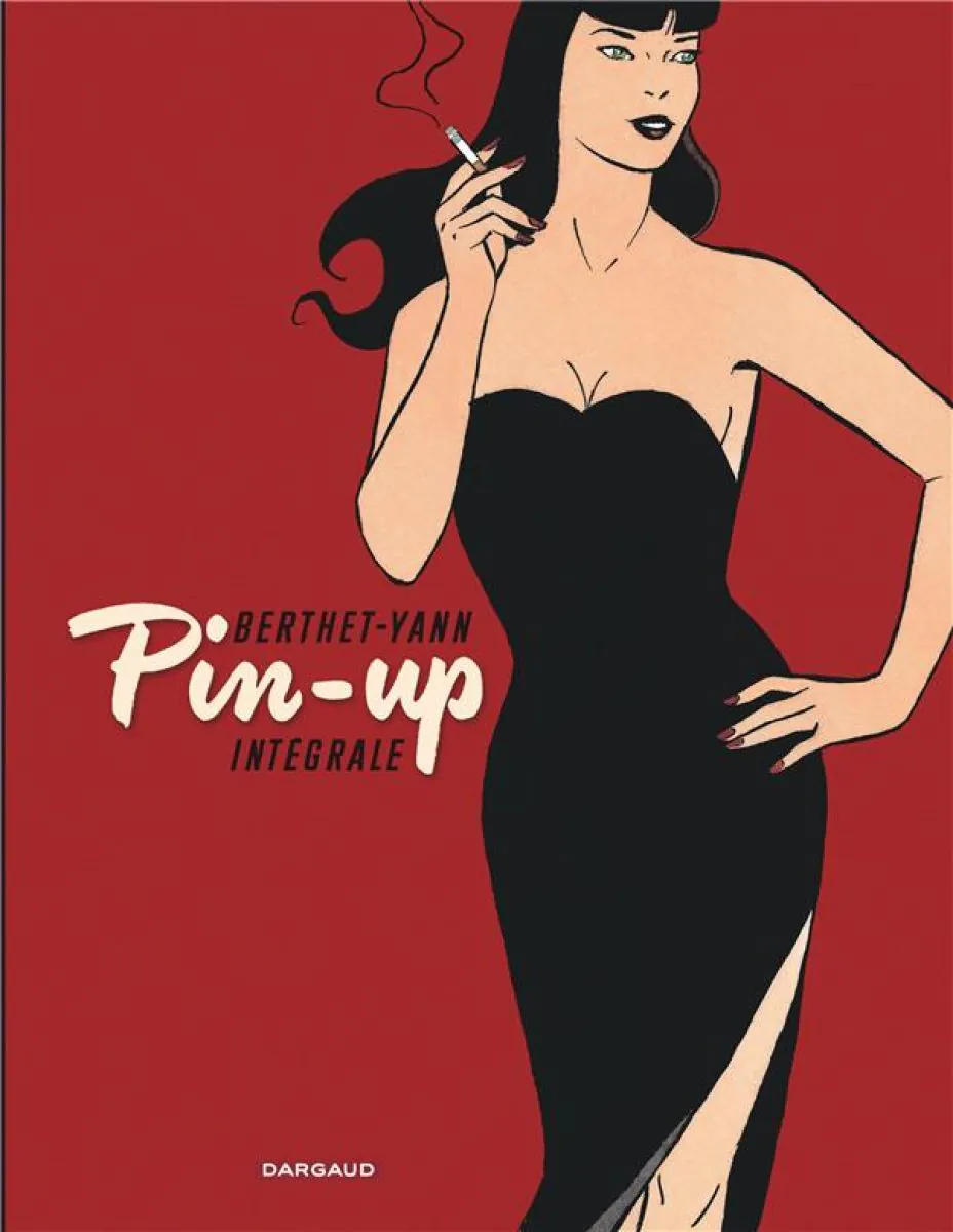 Pin-up - Intégrales - Tome 1 Pin-up - Intégrale complète (Intégrale complète 2)
