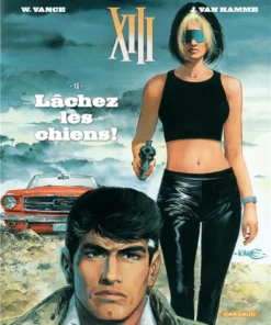 XIII - Tome 15 Lâchez les chiens !