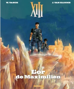 XIII - Tome 17 L'Or de Maximilien