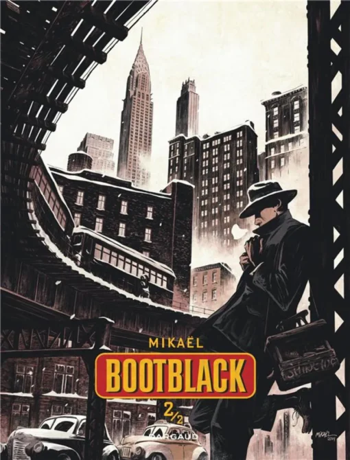 Bootblack Bootblack - Tome 2