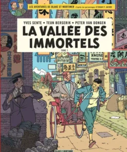 Blake & Mortimer - Tome 25 La Vallée des Immortels - Menace sur Hong Kong