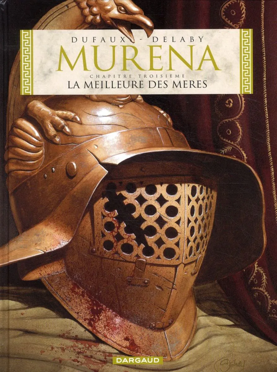 Murena - Tome 3 La Meilleure des mères