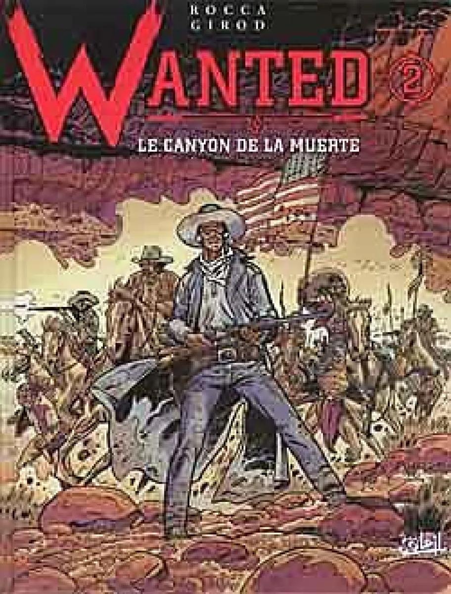 Wanted T02 - Le Canyon de la muerte
