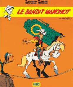 Lucky Luke - Tome 18 Le Bandit manchot