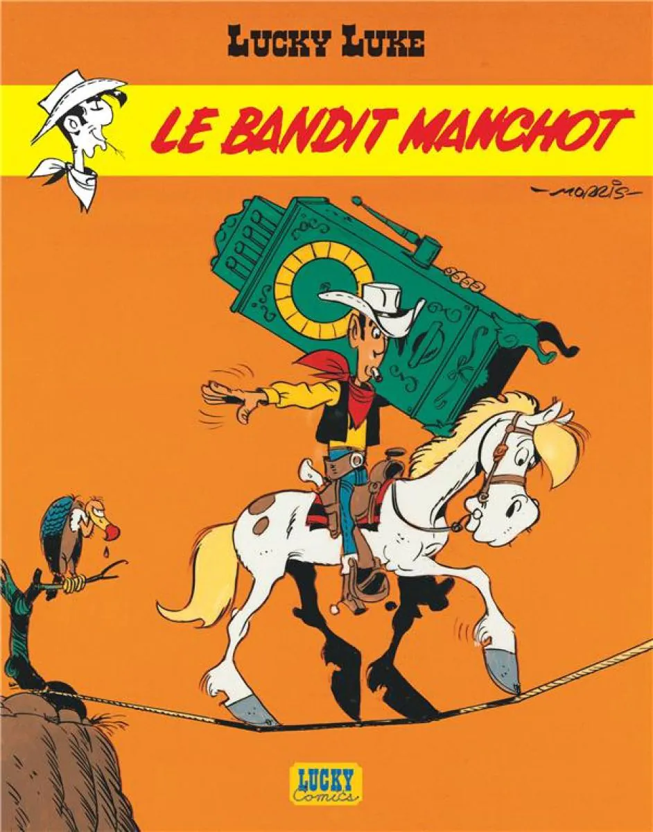Lucky Luke - Tome 18 Le Bandit manchot