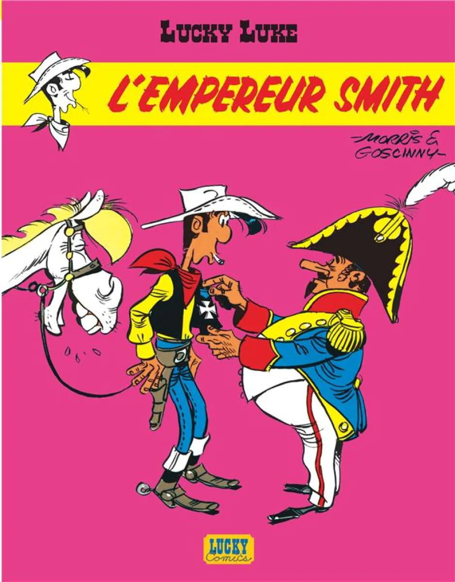Lucky Luke - Tome 13 L'Empereur Smith