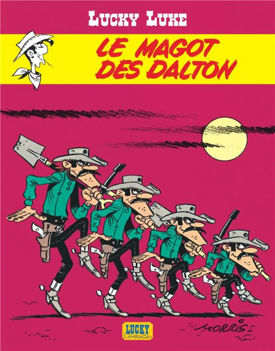 Lucky Luke - Tome 16 Le Magot des Dalton