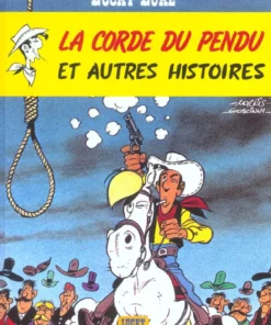 Lucky Luke - Tome 20 La Corde du pendu et autres histoires