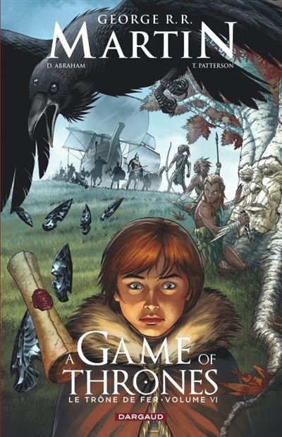 A Game of Thrones - Le Trône de fer - Tome 6 A Game of Thrones - Le Trône de fer - tome 6